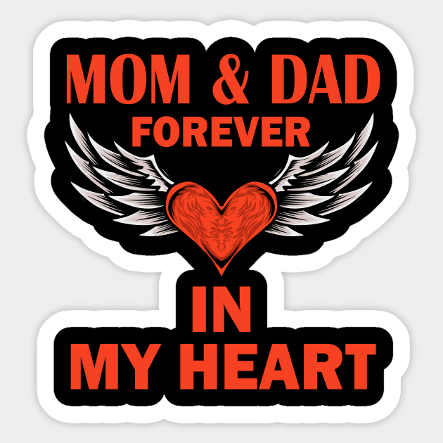In Memory Of Mom And Dad Forever In My Heart Sticker by RW